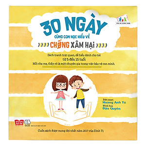 Sách 30 Ngày Cùng Con Học Hiểu Về Chống Xâm Hại