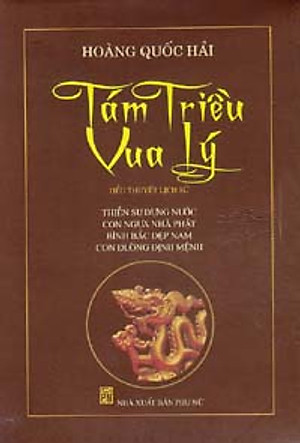 Sách Tám Triều vua Lý - Trọn Bộ 4 Cuốn