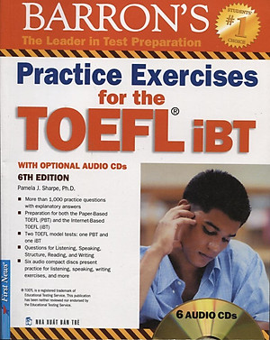 Sách Practice Exercises For The TOEFL iBT (6th Edition) - Kèm CD