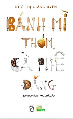 Bánh Mì Thơm, Cà Phê Đắng