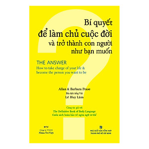 Sách Bí Quyết Để Làm Chủ Cuộc Đời Và Trở Thành Con Người Như Bạn Muốn