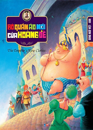 Song Ngữ Andecxen 1 - Bộ Quần Áo Mới Của Hoàng Đế