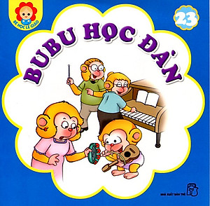 Sách Bé Học Lễ Giáo - Bubu Tập 23: Bubu Học Đàn (Tái Bản)