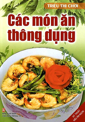 Các Món Ăn Thông Dụng