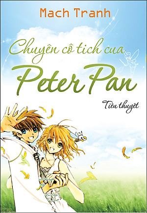Sách Chuyện Cổ Tích Của Peter Pan (Tiểu Thuyết)