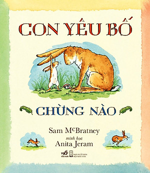 Sách Con Yêu Bố Chừng Nào