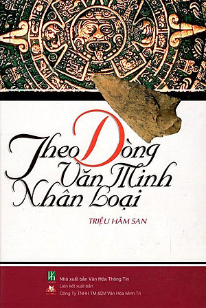 Sách Theo Dòng Văn Minh Nhân Loại