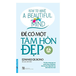 Sách Để Có Một Tâm Hồn Đẹp (Tái Bản 2017)