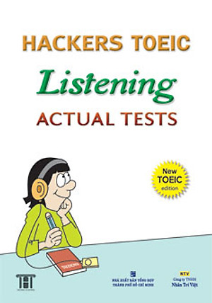 Hackers Toeic Listening Actual Tests - New Toeic Edition (Kèm 1CD)