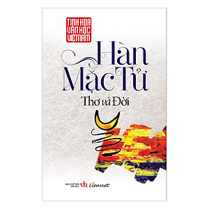 Hàn Mạc Tử - Thơ Và Đời