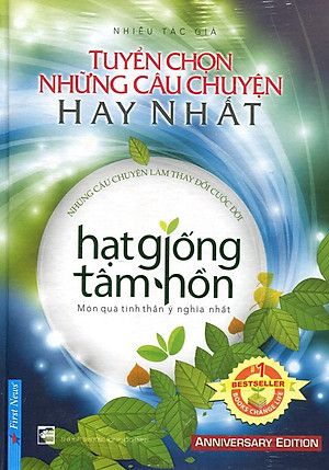 Sách Hạt Giống Tâm Hồn - Tuyển Chọn Những Câu Chuyện Hay Nhất