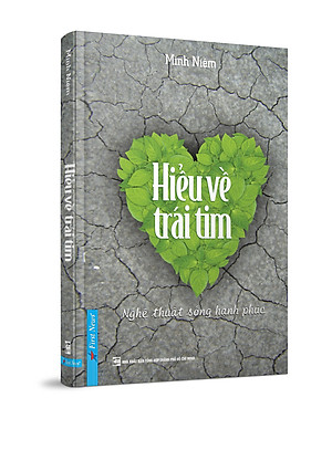 Hiểu Về Trái Tim (Không Kèm CD)