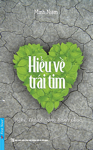 Sách Hiểu Về Trái Tim (Không Kèm CD)