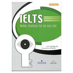 IELTS - Writing Strategies For The IELTS Test (Tái Bản)