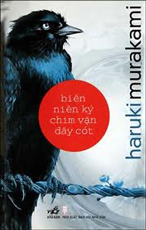 Biên Niên Ký Chim Vặn Dây Cót (Tái Bản 2012)