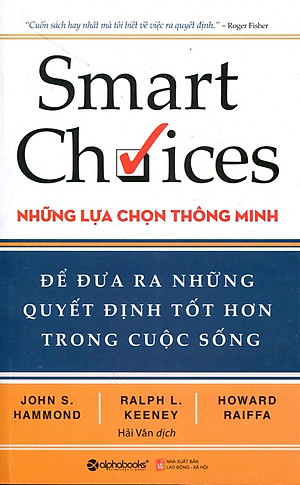 Sách Smart Choices - Những Lựa Chọn Thông Minh