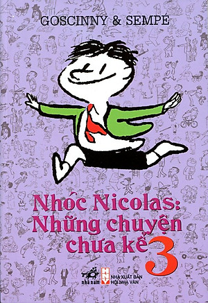 Nhóc Nicolas Những Chuyện Chưa Kể - Tập 3 (Tái Bản 2015)