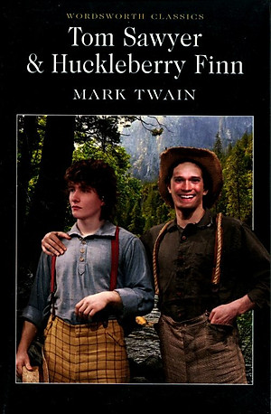 Sách Tom Sawyer and Huckleberry Finn - Những cuộc phiêu lưu của Sawyer