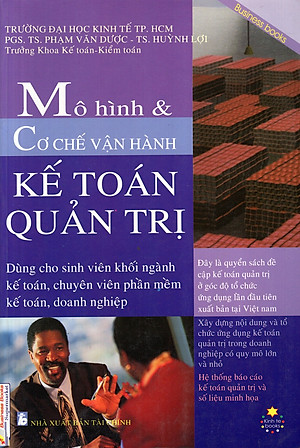 Sách Mô Hình & Cơ Chế Vận Hành Kế Toán Quản Trị