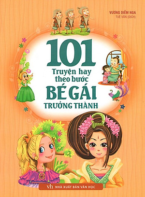 101 Truyện Hay Theo Bước Bé Gái Trưởng Thành 