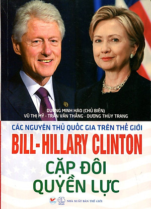 Kết quả hình ảnh cho nguyên thủ quốc gia bill-hillary clinton