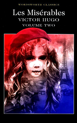 Sách Wordsworth Classics: Les Miserables (Volume 2) (Victor Hugo)