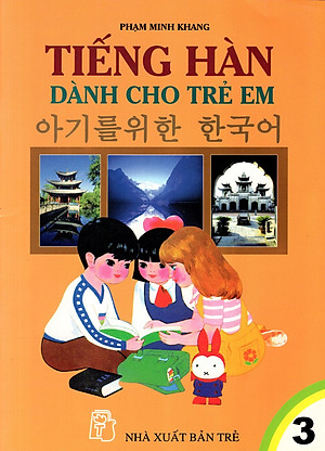 Sách Tiếng Hàn Dành Cho Trẻ Em (Tập 3)