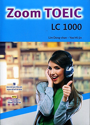 Zoom TOEIC LC 1000 (Kèm CD)