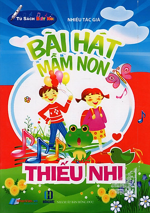 Sách Bài Hát Mầm Non Thiếu Nhi