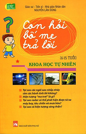 Con Hỏi Bố Mẹ Trả Lời - Khoa Học Tự Nhiên