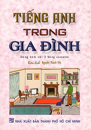 Sách Tiếng Anh Trong Gia Đình (Kèm CD)