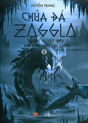 Chúa Đá Zaggla (Tập 2) - Trận Quyết Đấu Với Quái Vật Ba Chân