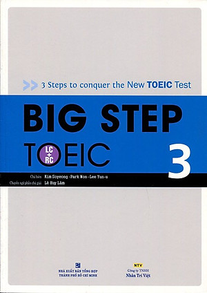 Big Step TOEIC 3 (LC + RC) - Kèm CD