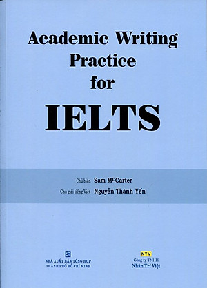 Sách Academic Writing Practice For IELTS (Không CD)