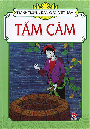 Tranh Truyện Dân Gian Việt Nam - Tấm Cám