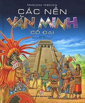 Sách Các Nền Văn Minh Cổ Đại