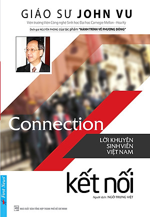 Connection - Kết Nối (Lời Khuyên Sinh Viên Việt Nam)