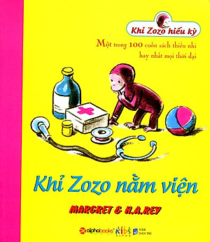 Khỉ Zozo Hiếu Kỳ - Khỉ Zozo Nằm Viện