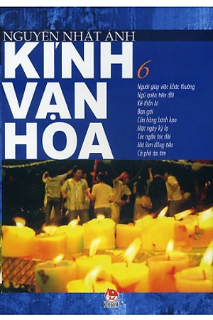 Sách Kính Vạn Hoa (Bộ Dày 9 Tập) - Tập 6 (2014)