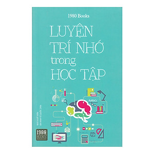 Sách Luyện Trí Nhớ Trong Học Tập (Tái Bản)