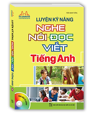 Luyện Kỹ Năng Nghe Nói Đọc Viết Tiếng Anh