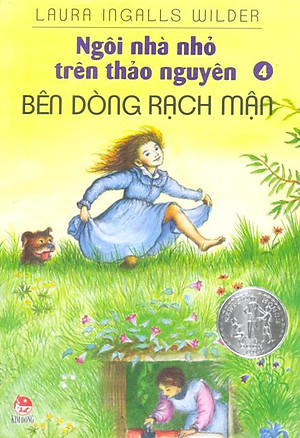 Sách Ngôi Nhà Nhỏ Trên Thảo Nguyên - Tập 4 - Bên Dòng Rạch Mận