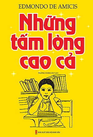 Sách Những Tấm Lòng Cao Cả (Bìa Mềm)