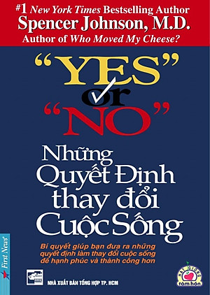 Sách Yes Or No - Những Quyết Định Thay Đổi Cuộc Sống