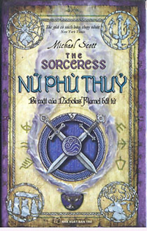 Sách Nữ Phù Thủy - Bí Mật Của Nicholas Flamel Bất Tử