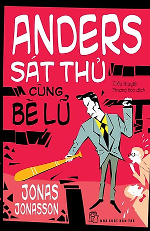 Sách Anders Sát Thủ Cùng Bè Lũ