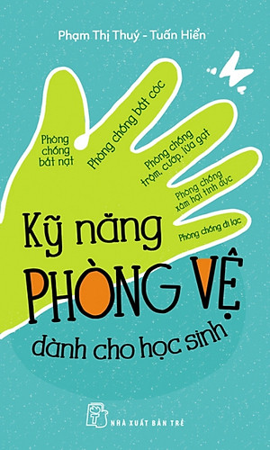 Sách Kỹ Năng Phòng Vệ Dành Cho Học Sinh