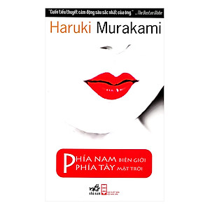 Sách Phía Nam Biên Giới, Phía Tây Mặt Trời (Tái Bản)