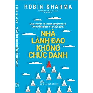 Sách Nhà Lãnh Đạo Không Chức Danh