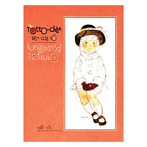 Sách Totto - Chan Bên Cửa Sổ (Tái Bản)